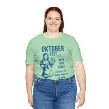 Load image into Gallery viewer, Oktoberfest - Unisex Jersey Short Sleeve Tee