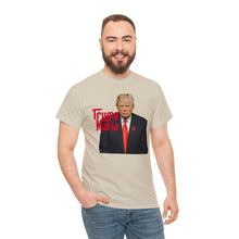Load image into Gallery viewer, Trump Mafia Tee - Unisex Heavy Cotton Tee