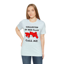 Load image into Gallery viewer, Red Flag - Unisex Jersey Short Sleeve Tee