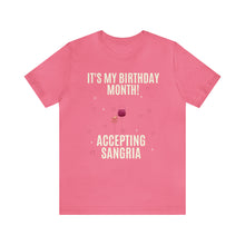 Load image into Gallery viewer, Accepting Sangria - Unisex Jersey Short Sleeve Tee