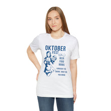 Load image into Gallery viewer, Oktoberfest - Unisex Jersey Short Sleeve Tee