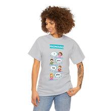 Load image into Gallery viewer, Pronouns - Unisex Heavy Cotton Tee