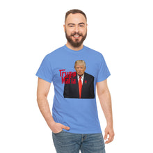 Load image into Gallery viewer, Trump Mafia Tee - Unisex Heavy Cotton Tee