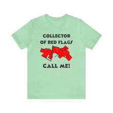 Load image into Gallery viewer, Red Flag - Unisex Jersey Short Sleeve Tee