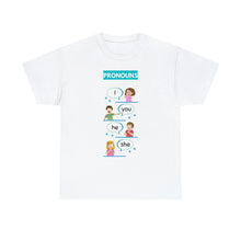 Load image into Gallery viewer, Pronouns - Unisex Heavy Cotton Tee
