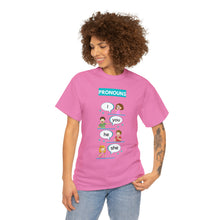 Load image into Gallery viewer, Pronouns - Unisex Heavy Cotton Tee