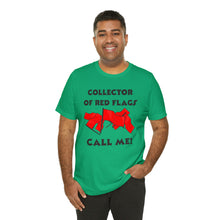 Load image into Gallery viewer, Red Flag - Unisex Jersey Short Sleeve Tee