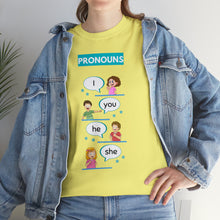 Load image into Gallery viewer, Pronouns - Unisex Heavy Cotton Tee