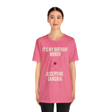 Load image into Gallery viewer, Accepting Sangria - Unisex Jersey Short Sleeve Tee