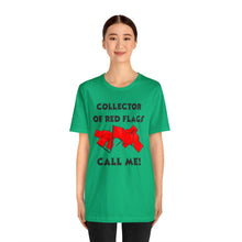 Load image into Gallery viewer, Red Flag - Unisex Jersey Short Sleeve Tee