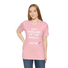 Load image into Gallery viewer, Bad Speelers UNTIE - Unisex Jersey Short Sleeve Tee