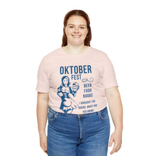Load image into Gallery viewer, Oktoberfest - Unisex Jersey Short Sleeve Tee