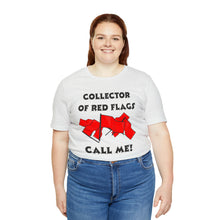 Load image into Gallery viewer, Red Flag - Unisex Jersey Short Sleeve Tee