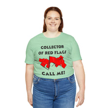 Load image into Gallery viewer, Red Flag - Unisex Jersey Short Sleeve Tee