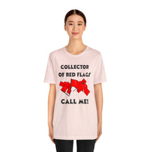 Load image into Gallery viewer, Red Flag - Unisex Jersey Short Sleeve Tee