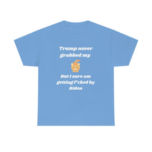 Load image into Gallery viewer, F*cked By Biden - Unisex Heavy Cotton Tee