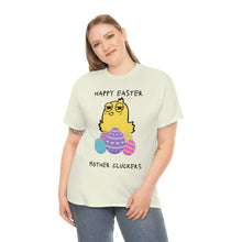 Load image into Gallery viewer, Easter Mother Cluckers - Unisex Heavy Cotton Tee