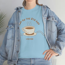 Load image into Gallery viewer, 8th Day Coffee Unisex Heavy Cotton Tee
