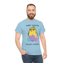 Load image into Gallery viewer, Easter Mother Cluckers - Unisex Heavy Cotton Tee