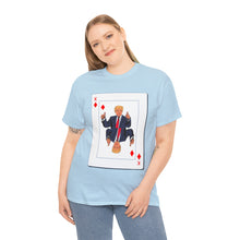 Load image into Gallery viewer, Trump Card Unisex Heavy Cotton Tee