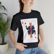 Load image into Gallery viewer, The Other Trump Card - Unisex Jersey Short Sleeve Tee