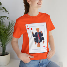 Load image into Gallery viewer, The Other Trump Card - Unisex Jersey Short Sleeve Tee