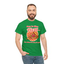 Load image into Gallery viewer, Sex is like pizza - Unisex Heavy Cotton Tee