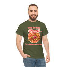 Load image into Gallery viewer, Sex is like pizza - Unisex Heavy Cotton Tee