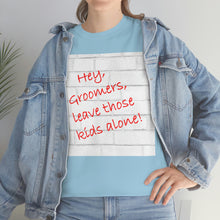 Load image into Gallery viewer, Hey Groomers Unisex Heavy Cotton Tee