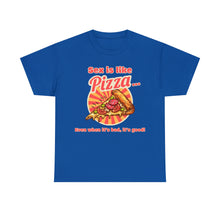 Load image into Gallery viewer, Sex is like pizza - Unisex Heavy Cotton Tee
