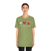 Load image into Gallery viewer, Peace Love and Sangria Unisex Jersey Short Sleeve Tee