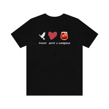 Load image into Gallery viewer, Peace Love and Sangria Unisex Jersey Short Sleeve Tee