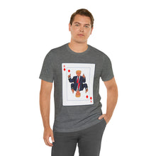 Load image into Gallery viewer, The Other Trump Card - Unisex Jersey Short Sleeve Tee