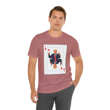 Load image into Gallery viewer, The Other Trump Card - Unisex Jersey Short Sleeve Tee