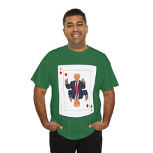 Load image into Gallery viewer, Trump Card Unisex Heavy Cotton Tee