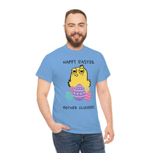 Load image into Gallery viewer, Easter Mother Cluckers - Unisex Heavy Cotton Tee