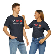 Load image into Gallery viewer, Peace Love and Sangria Unisex Jersey Short Sleeve Tee
