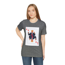 Load image into Gallery viewer, The Other Trump Card - Unisex Jersey Short Sleeve Tee
