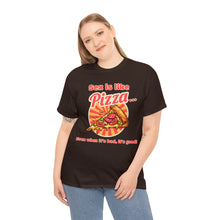 Load image into Gallery viewer, Sex is like pizza - Unisex Heavy Cotton Tee