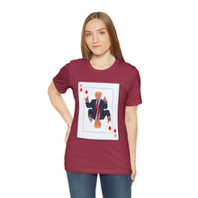 Load image into Gallery viewer, The Other Trump Card - Unisex Jersey Short Sleeve Tee