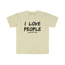 Load image into Gallery viewer, Just Not You - Unisex Softstyle T-Shirt