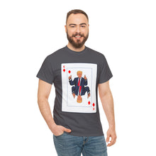 Load image into Gallery viewer, Trump Card Unisex Heavy Cotton Tee