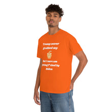 Load image into Gallery viewer, F*cked By Biden - Unisex Heavy Cotton Tee