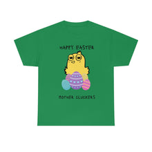 Load image into Gallery viewer, Easter Mother Cluckers - Unisex Heavy Cotton Tee