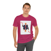 Load image into Gallery viewer, The Other Trump Card - Unisex Jersey Short Sleeve Tee