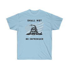 Load image into Gallery viewer, Shall Not Be Infringed - Unisex Ultra Cotton Tee