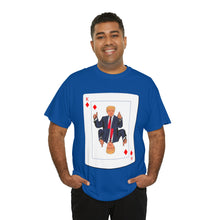 Load image into Gallery viewer, Trump Card Unisex Heavy Cotton Tee