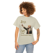 Load image into Gallery viewer, They are after you - Unisex Heavy Cotton Tee
