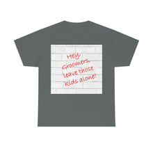 Load image into Gallery viewer, Hey Groomers Unisex Heavy Cotton Tee
