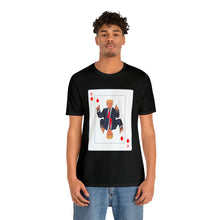 Load image into Gallery viewer, The Other Trump Card - Unisex Jersey Short Sleeve Tee